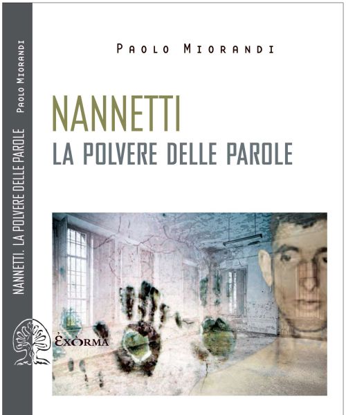 Nannetti - La polvere delle parole - Paolo Miorandi