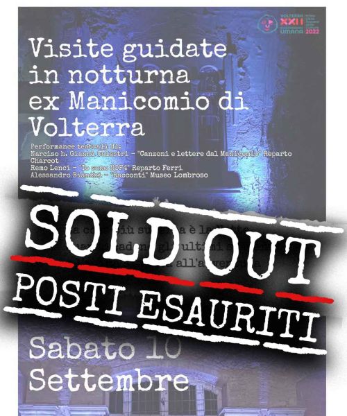 Visite guidate in notturna ex Manicomio di Volterra - Sold Out