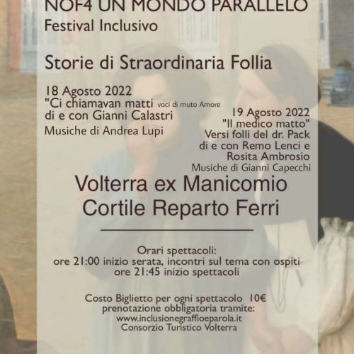 NOF4 - Fernando "Oreste" Nannetti - Manicomio di Volterra Nof4 un mondo parallelo