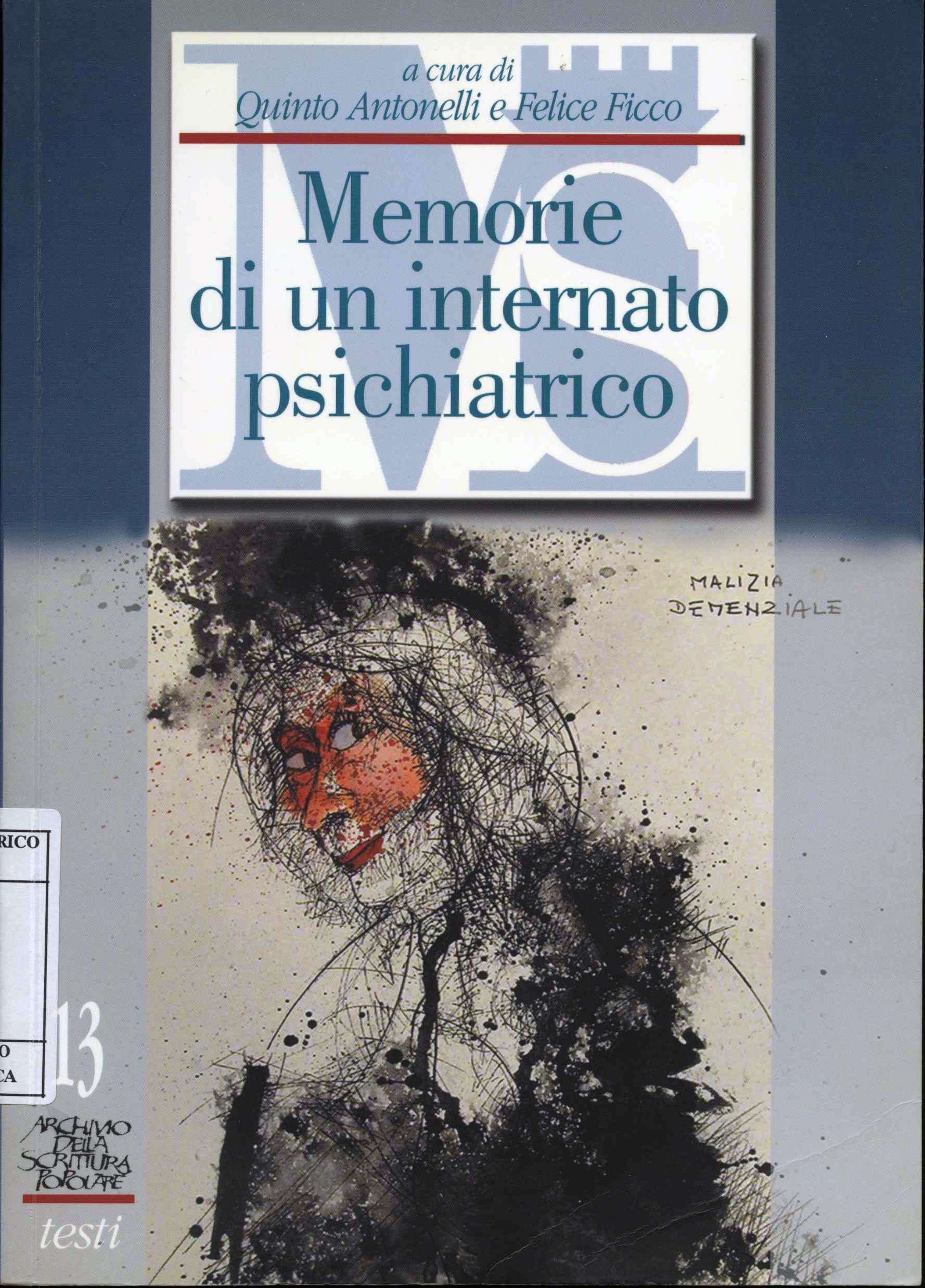 Psycopathia sexualis: memorie di un internato psichiatrico