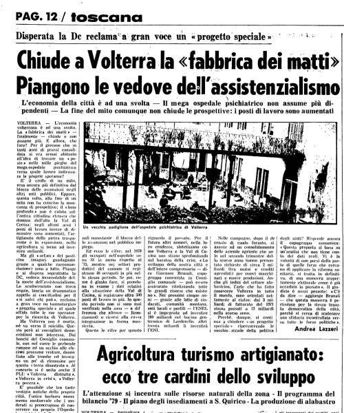 Manicomio di Volterra - Manicomio di Volterra Chiude a Volterra la «fabbrica dei matti»