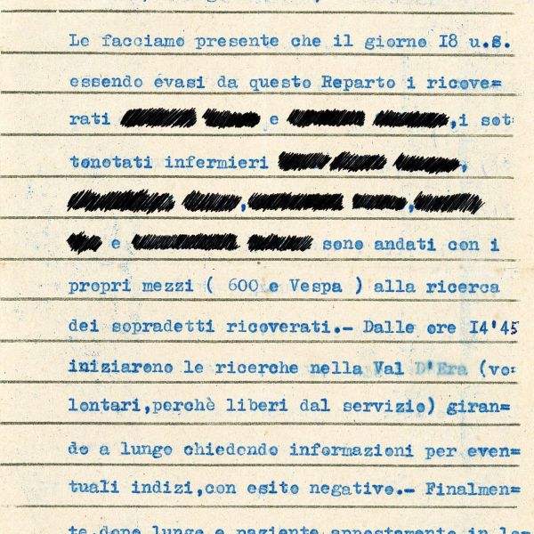 Viaggiatore astrale sbarca a Volterra - Manicomio di Volterra Rapporto sulla ricerca degli evasi