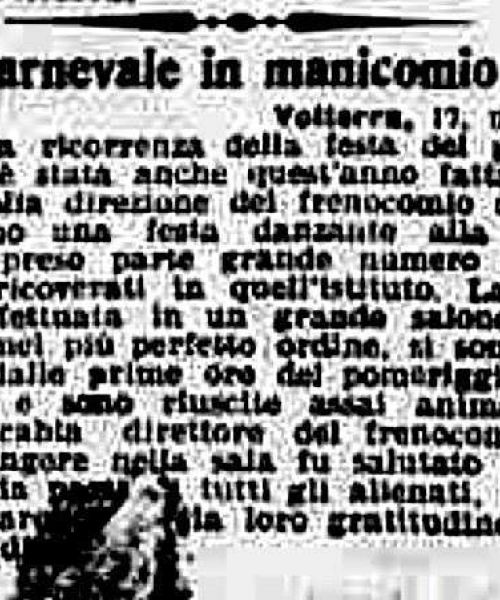 Manicomio di Volterra - Manicomio di Volterra Carnevale in manicomio