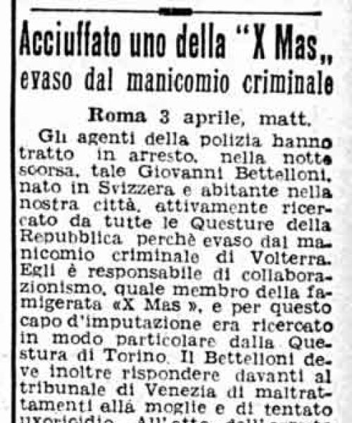 Manicomio di Volterra - Manicomio di Volterra Acciuffato uno della X Mas evaso dal manicomio criminale (1947)