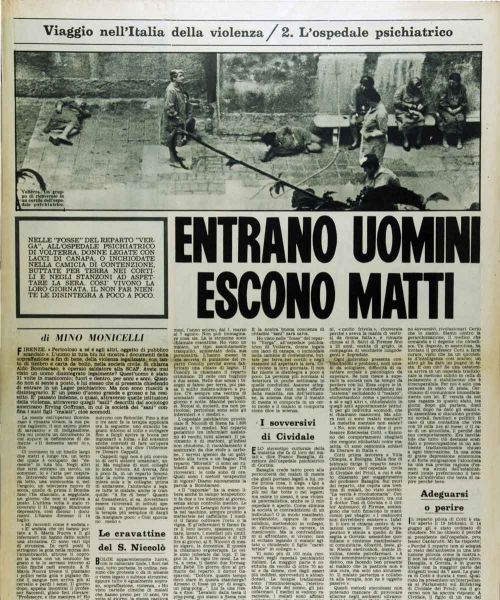 Manicomio di Volterra - Manicomio di Volterra Entrano uomini escono matti