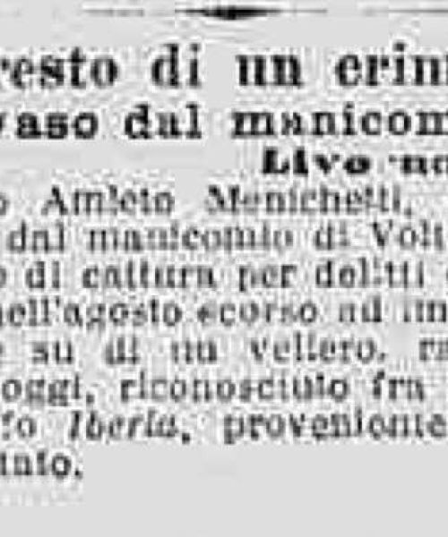 Manicomio di Volterra - Manicomio di Volterra l'arresto di un criminale evaso dal manicomiol'arresto di un criminale evaso dal manicomio