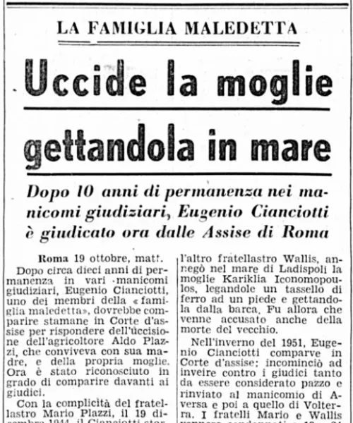 Manicomio di Volterra - Manicomio di Volterra Uccide la moglie gettandola in mare