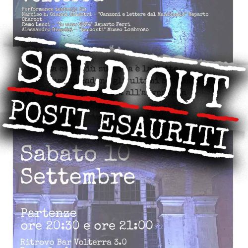NOF4 - Fernando "Oreste" Nannetti - Manicomio di Volterra Visite guidate in notturna ex Manicomio di Volterra - Sold Out